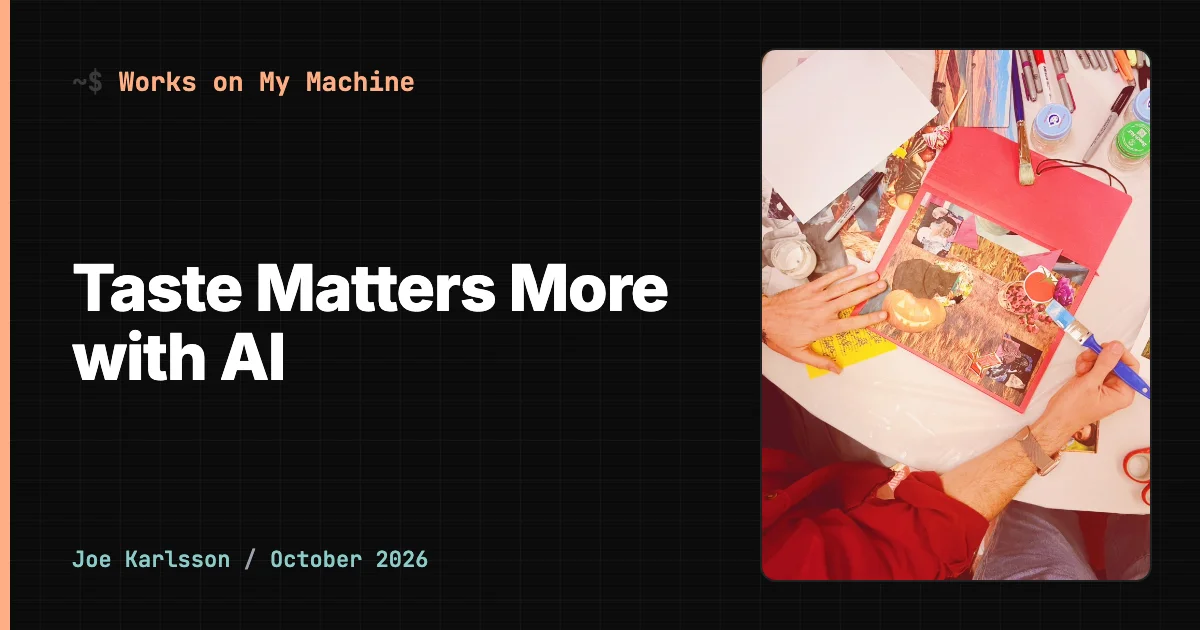 Hero image for Taste Matters More with AI